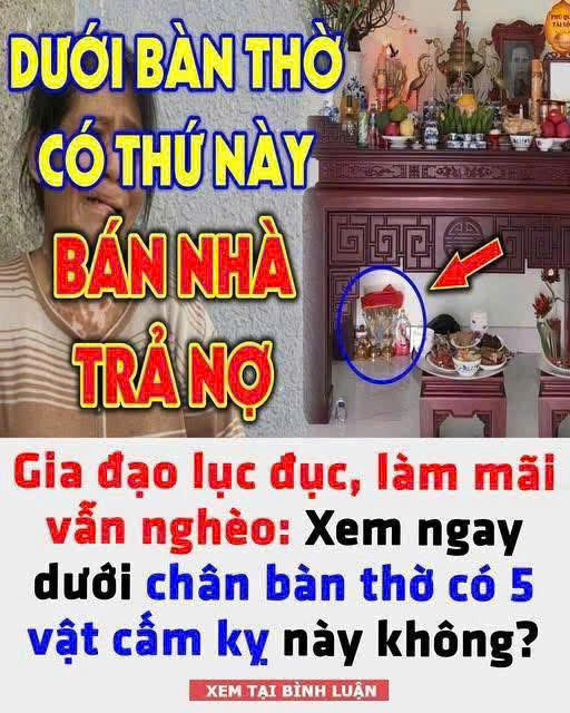 Cứ tiện tay đặt 3 thứ này dưới chân bàn thờ: Không đau ốm cũng hao tài, khánh kiệt, đó là thứ gì?