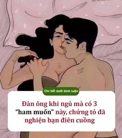 Đàn ông khi ngủ mà có 3 ‘h am m uốn’ này, chứng tỏ anh ấy yêu bạn sâu sắc