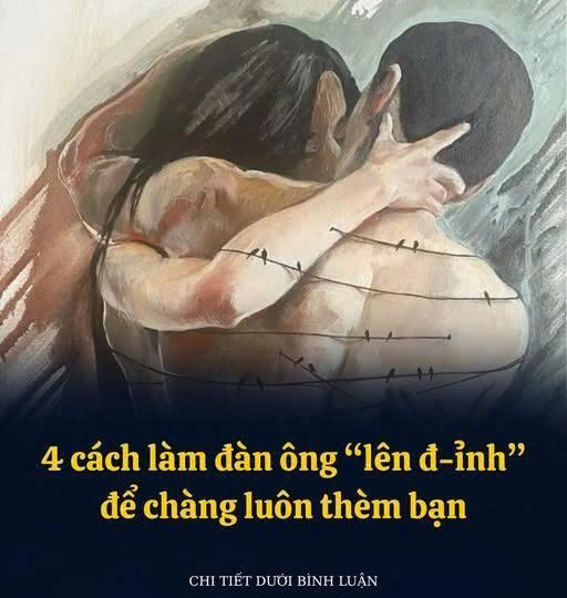 4 cách làm đàn ông lên đ*** để chàng luôn thèm *** bạn