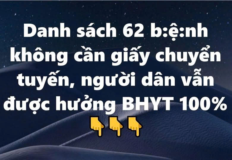 Danh sách 62 bệnh không cần giấy chuyển tuyến, người dân vẫn được hưởng BHYT 100%