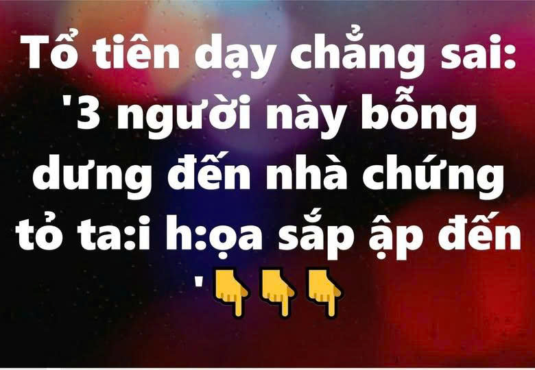 ‘3 người này bỗng dưng đến nhà chứng tỏ tai họa sắp ập đến’