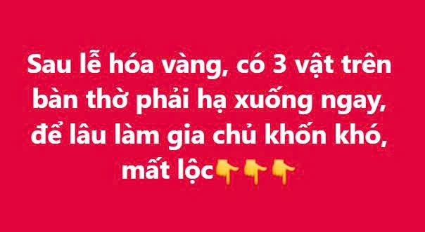 Sau lễ hóa vàng, có 3 vật trên bàn thờ phải hạ xuống ngay, để lâu làm gia chủ khốn khó, mất lộc